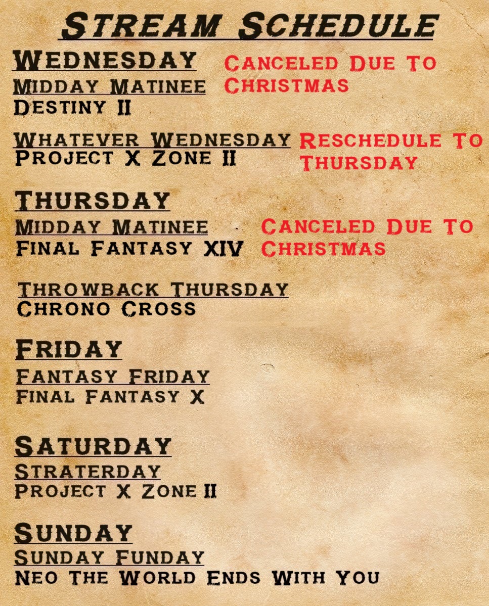 FlyingTBarC's tweet photo. -Here's this weeks schedule! See something ya like, drop on by on #Twitch or check out the VOD's on #Youtube!
-Lots of Rescheduling due to Christmas so no MMO this week but starting Chrono Cross!
#ChronoCross #FinalFantasyX #ProjectXZone2 #NEOTWEWY #FinalFantasyXIV #Destiny2 https://t.co/kjLs2LHZD8
