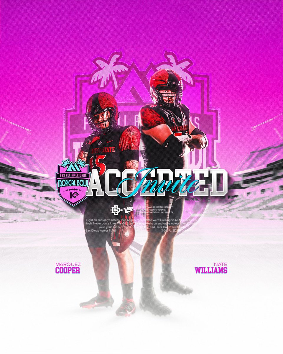 San Diego State Football (@aztecfb) on Twitter photo ๐๐๐๐๐๐๐๐ ๐๐๐๐ ๐๐๐๐๐
<a href="/quez__15/">Marquez Cooper</a> and <a href="/BigNate75305/">Nate Williams</a> have accepted invites to the <a href="/TropicalBowlUSA/">TRILLION TROPICAL BOWL</a> in Orlando!
#AztecFAST๐ข x #BeTheA1pha๐บ ๐๐๐๐๐๐๐๐ ๐๐๐๐ ๐๐๐๐๐
<a href="/quez__15/">Marquez Cooper</a> and <a href="/BigNate75305/">Nate Williams</a> have accepted invites to the <a href="/TropicalBowlUSA/">TRILLION TROPICAL BOWL</a> in Orlando!
#AztecFAST๐ข x #BeTheA1pha๐บ