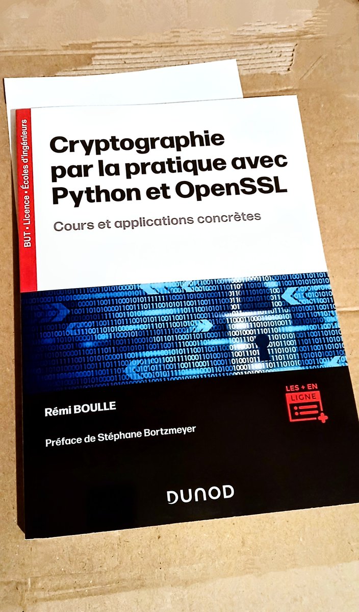 lea_linux's tweet photo. Enfin arrivé notre exemplaire du livre "Cryptographie par la pratique avec Python et OpenSSL" par Rémi @rboulle Boulle. Merci à lui et aux éditions Dunod de nous avoir envoyé une copie, cela va faire augmenter notre ratio "Influence crypto" dixit @bortzmeyer, auteur préface 😅 https://t.co/ff3N7TKb49