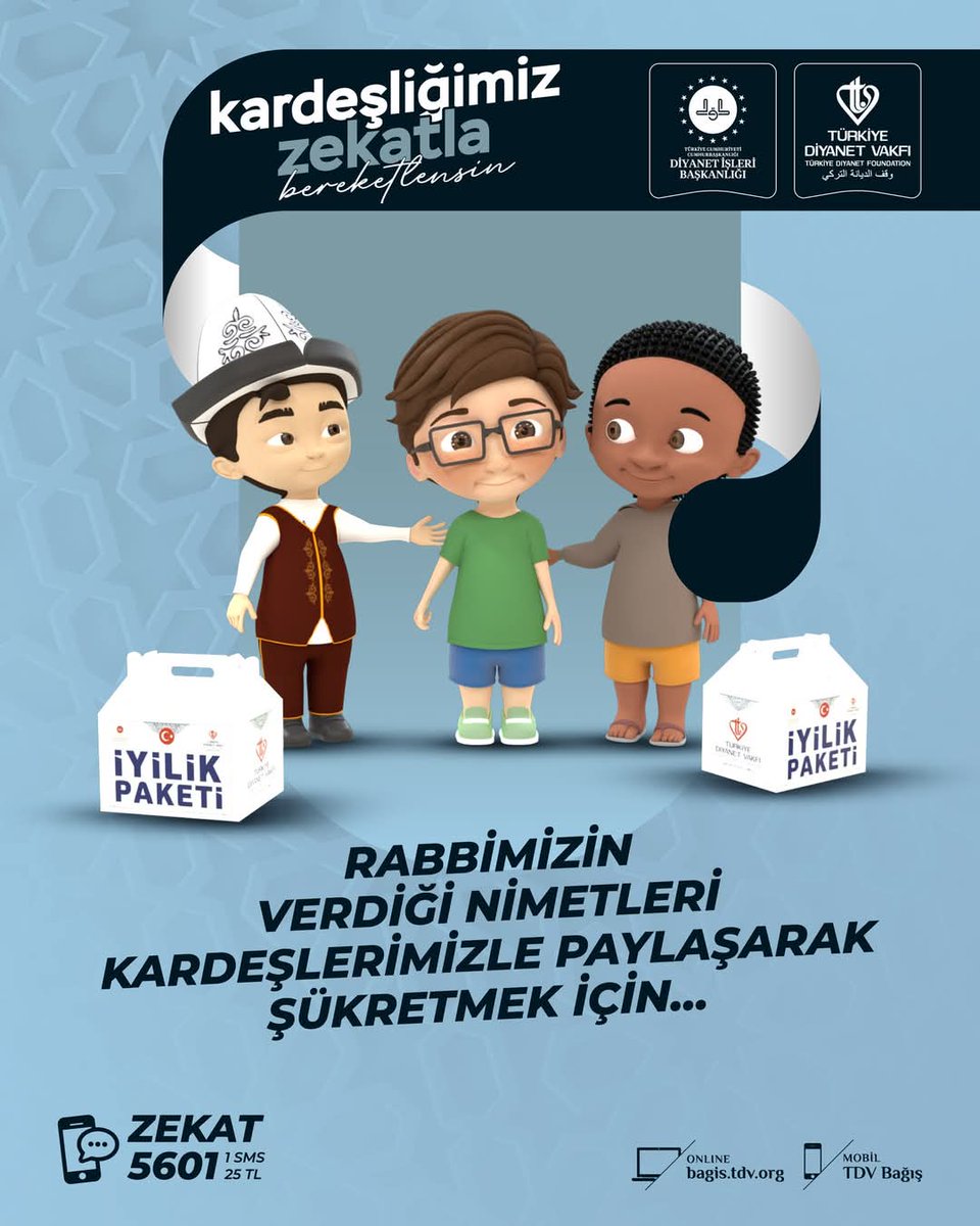 DiyanetVakfi's tweet photo. Rabbimizin verdiği nimetleri kardeşlerimizle paylaşarak şükretmek için…

#KardeşliğimizZekatlaBereketlensin

ZEKAT yazıp 5601'e SMS göndererek 25 TL destek olabilir, https://t.co/oMTpeiVYbW adresinden online bağış yapabilirsin https://t.co/UYW5PKtOMZ