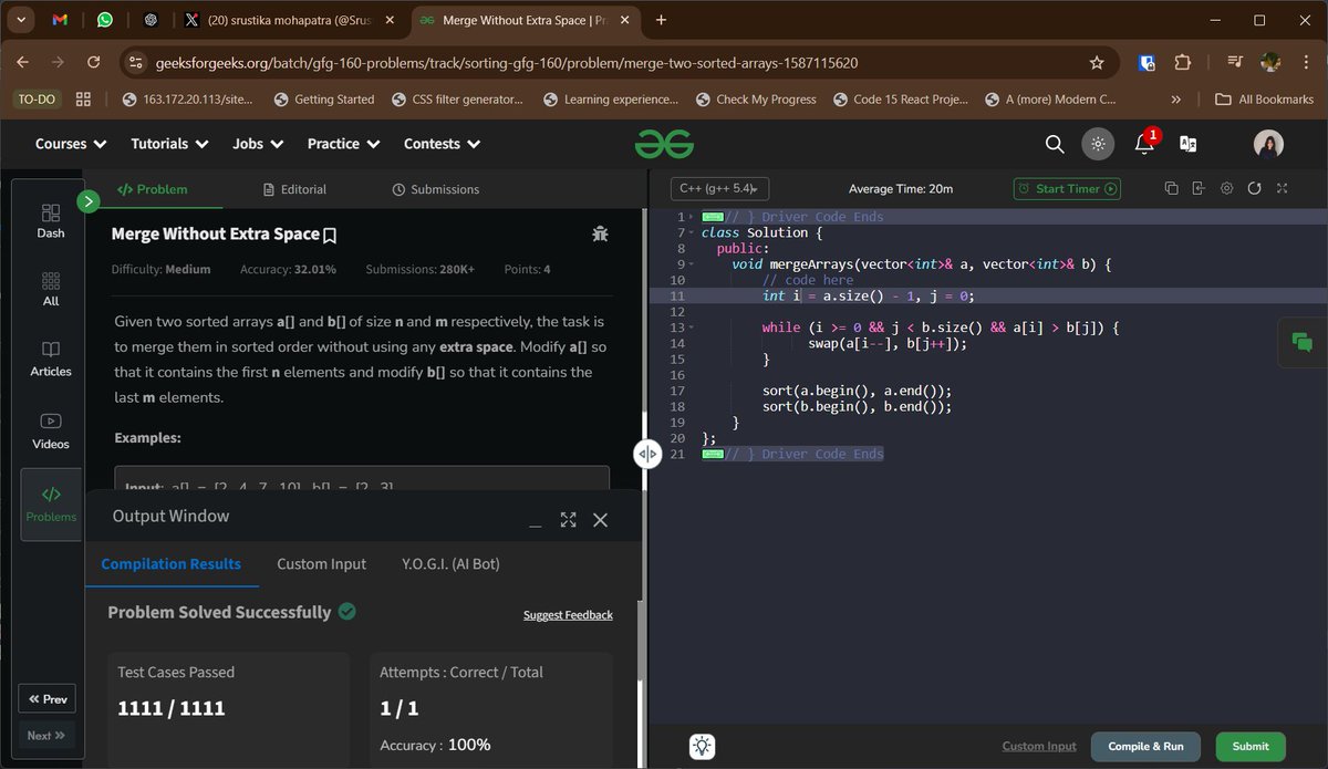 SrustikaM's tweet photo. 🌟 Day 27 of #geekstreak2024 🚀
 Challenge: Merge Without Extra Space 🔗
🔍 Task: Merge two sorted arrays without using extra space. Adjust the arrays so one contains the smallest elements and the other the largest.

#geekstreak2024 #gfg160
@geeksforgeeks https://t.co/cGohKi5bYa