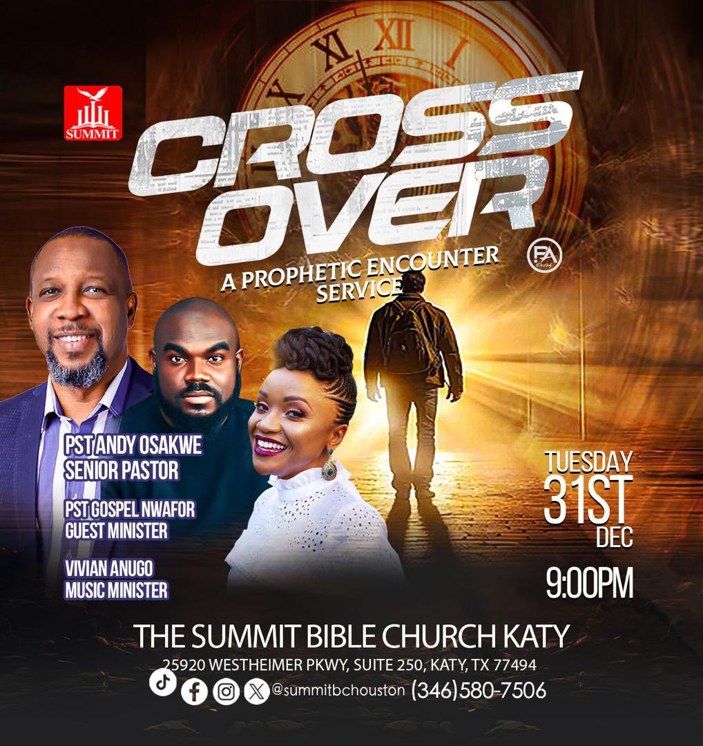 summitbchouston's tweet photo. Join Pastor Gospel Nwafor and Minister Vivian Anugo at the upcoming Crossover service that will set the tone for 2025!

Tuesday, December 31, 2024

9:00 PM (CST)

25920 Westheimer Pkwy, Suite 250, Katy, TX 77494

Llive-streaming of the service will be made available. https://t.co/Fv28kT9Kfq