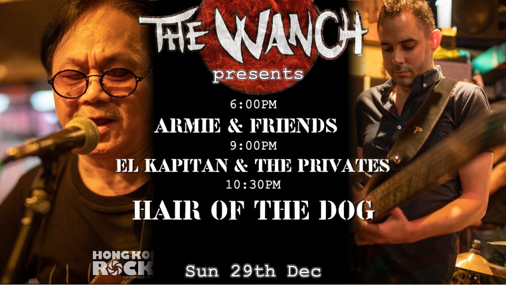 Sun Dec 29, 18:00: 6pm Armie &amp; Friends 9pm El Kapitan &amp; The Privates 10:30pm Hair Of The Dog: The clock on 2024 is winding down so come on down to The Wanch for a fun and relaxing Sunday. 6pm Armie &amp; Friends perform rock… dlvr.it/TH1Xpn #HK #HKLiveMusic #HKnightlife