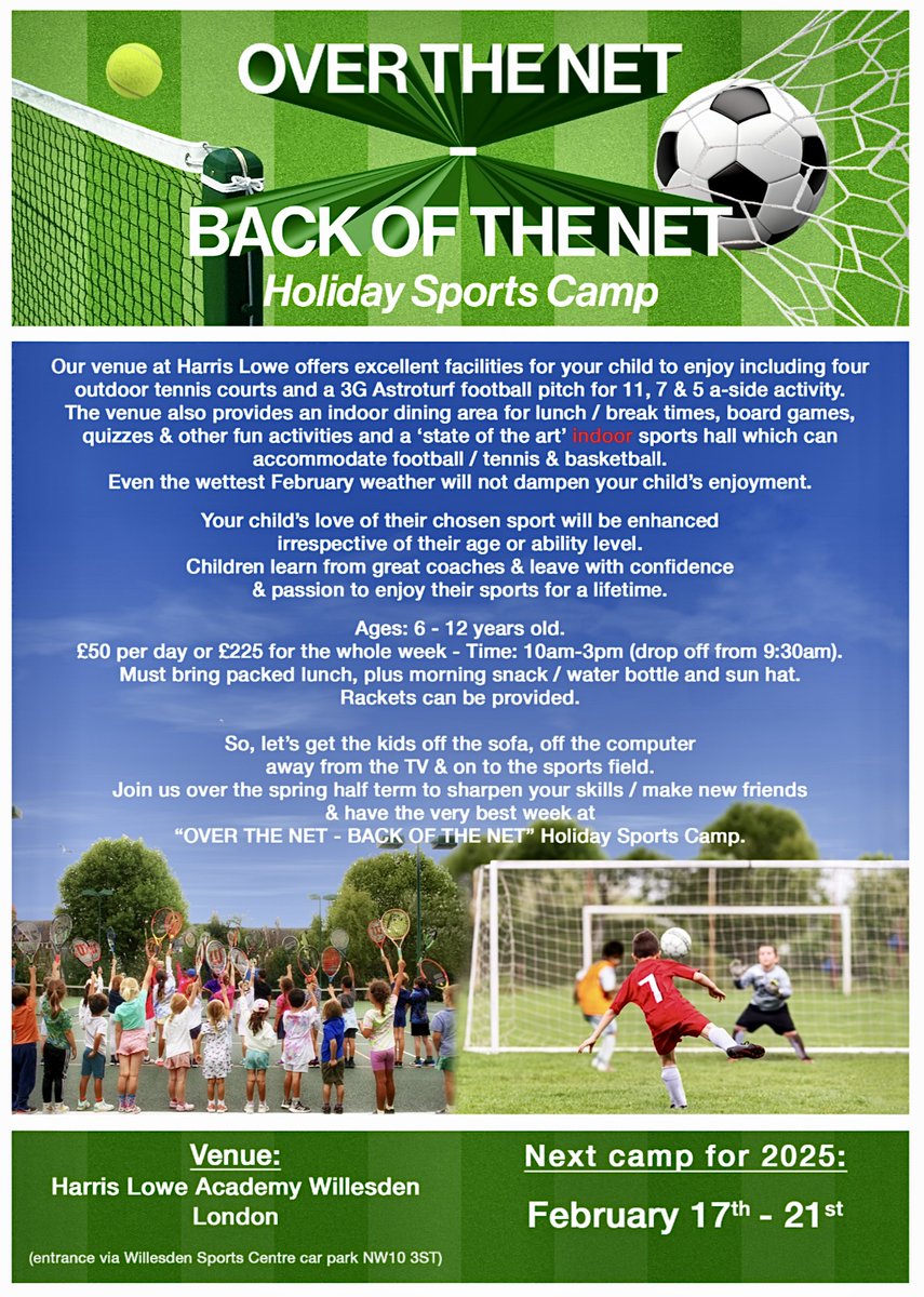 Introducing Over the Net Back of the Net Sports Camps. We will run our first Football and Tennis Camp in Willesden during the February 2025 half term. Visit our website and book your place on Camp using the links below eventbrite.co.uk/e/over-the-net         overthenet-backofthenet.com
