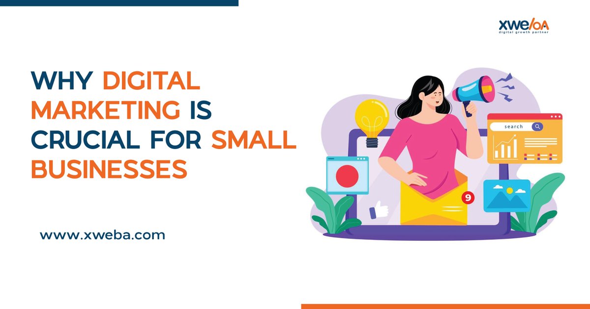 xwebaglobal's tweet image. 𝐃𝐢𝐠𝐢𝐭𝐚𝐥 𝐦𝐚𝐫𝐤𝐞𝐭𝐢𝐧𝐠 is crucial for 𝘀𝗺𝗮𝗹𝗹 𝗯𝘂𝘀𝗶𝗻𝗲𝘀𝘀𝗲𝘀  because it allows them to compete with larger businesses by leveraging the power of online platforms like search engines and social media, all while gaining valuable insights into customer behavior.