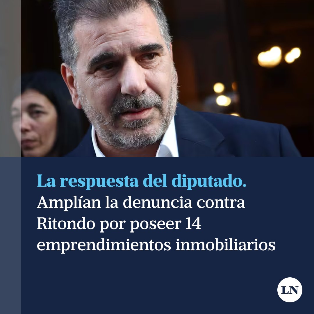 Amplían la denuncia contra Ritondo por poseer 14 emprendimientos inmobiliarios en la ciudad y Pinamar lanacion.com.ar/politica/ampli…