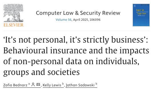 I'm happy to be ending the year with a new article in Computer Law &amp; Security Review. We offer a socio-legal analysis of "non-personal data" in behavioral insurance schemes and show how this regulatory distinction is meaningless in terms of real impacts at different scales.