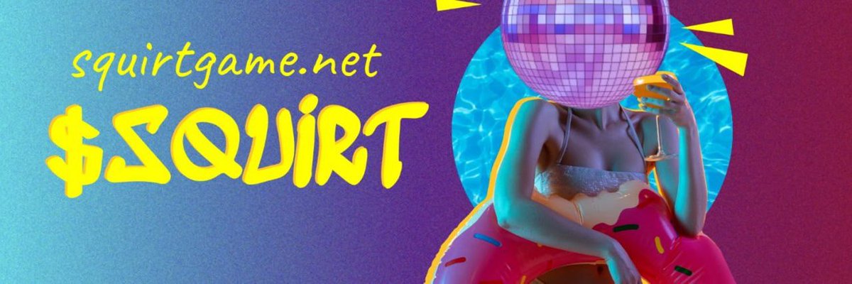 <a href="/Noahhweb3/">Noah 🌌</a> $SQUIRT GAME is the new meta 👀🔥

Come lets have some fun! 😉

CA: 0x059205019c43ec508d66b6c5a23cf1cb1788cdd4