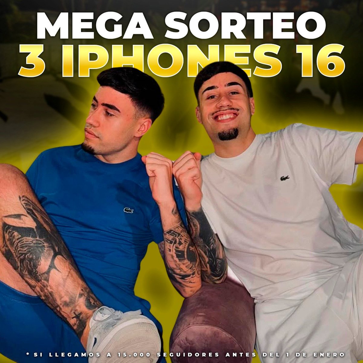 MEGA SORTEO DE 3 IPHONES 16 by ZonaGemelos 🎁🚨

Fácil y sencillo, 15.000 SEGUIDORES en esta cuenta antes del 1 DE ENERO y son para 3 de vosotros 🫵🏻

Para participar --> Seguir esta cuenta + RT a este post + llegar a la meta de seguidores 👑