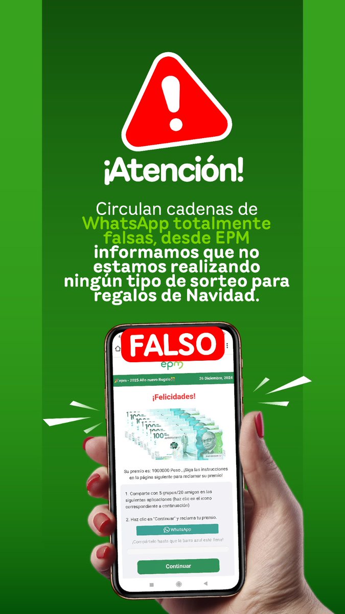 EPMestamosahi's tweet photo. ¡Ten cuidado! Continuan circulando mensajes falsos en WhatsApp sobre supuestos sorteos realizados por EPM. No te dejes engañar. https://t.co/qqkaVdVZwY