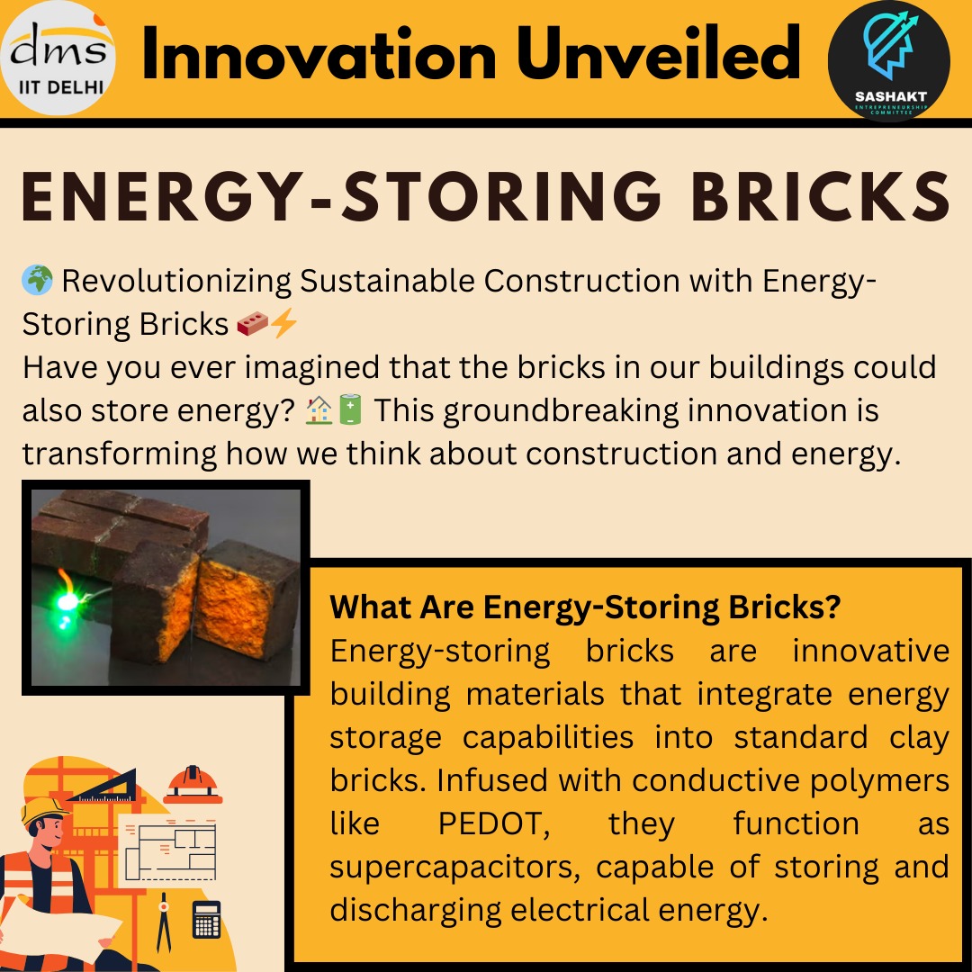 ecom_dmsiitd's tweet photo. Revolutionizing construction! Introducing energy-storing bricks that merge building &amp; power storage, reducing emissions &amp; promoting sustainability. A step towards a greener future! #Sustainability #Innovation #SmartBuildings #GreenEnergy https://t.co/p0aQC7fvMV