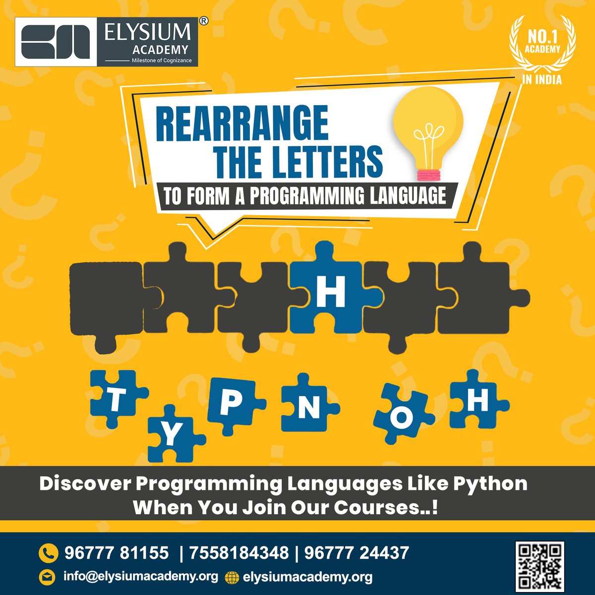 elysiumacademy's tweet image. 🐍 Crack the Code with Python and Beyond at Elysium Academy! 🐍

🧩 Can You Solve This Puzzle?

🎉 Rearrange the letters: T P Y H O N

🔖Appointment: rfr.bz/fljzq7e

#ElysiumAcademy #LearnPython #ProgrammingCourses #CodingSkills #DigitalMarketingSuccess #Marketing