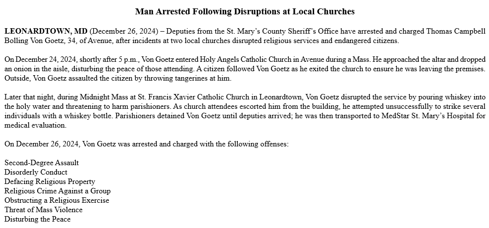 AllisonPapson's tweet photo. Thomas Campbell Bolling Von Goetz was arrested after incidents at two local St. Mary's County churches that disrupted religious services and endangered citizens. #SMCSO https://t.co/YvdsGP4wpL