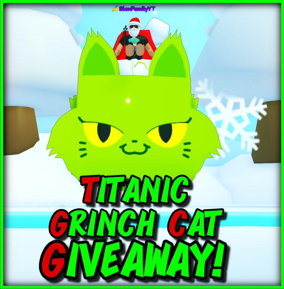 GIVEAWAY!

I'm giving away a BloxFamily Signed Titanic Grinch Cat to promote my podcast, <a href="/TheBloxCast/">BloxCast!</a>!

To Enter:

-Follow <a href="/TheBloxCast/">BloxCast!</a> &amp; <a href="/thebloxfamily/">BloxFamily</a>
-Subscribe to BloxCast! &amp; BloxFamily on YouTube
youtube.com/@bloxfamily
youtube.com/@bloxcastonyt
-Retweet
-Comment Username &amp;