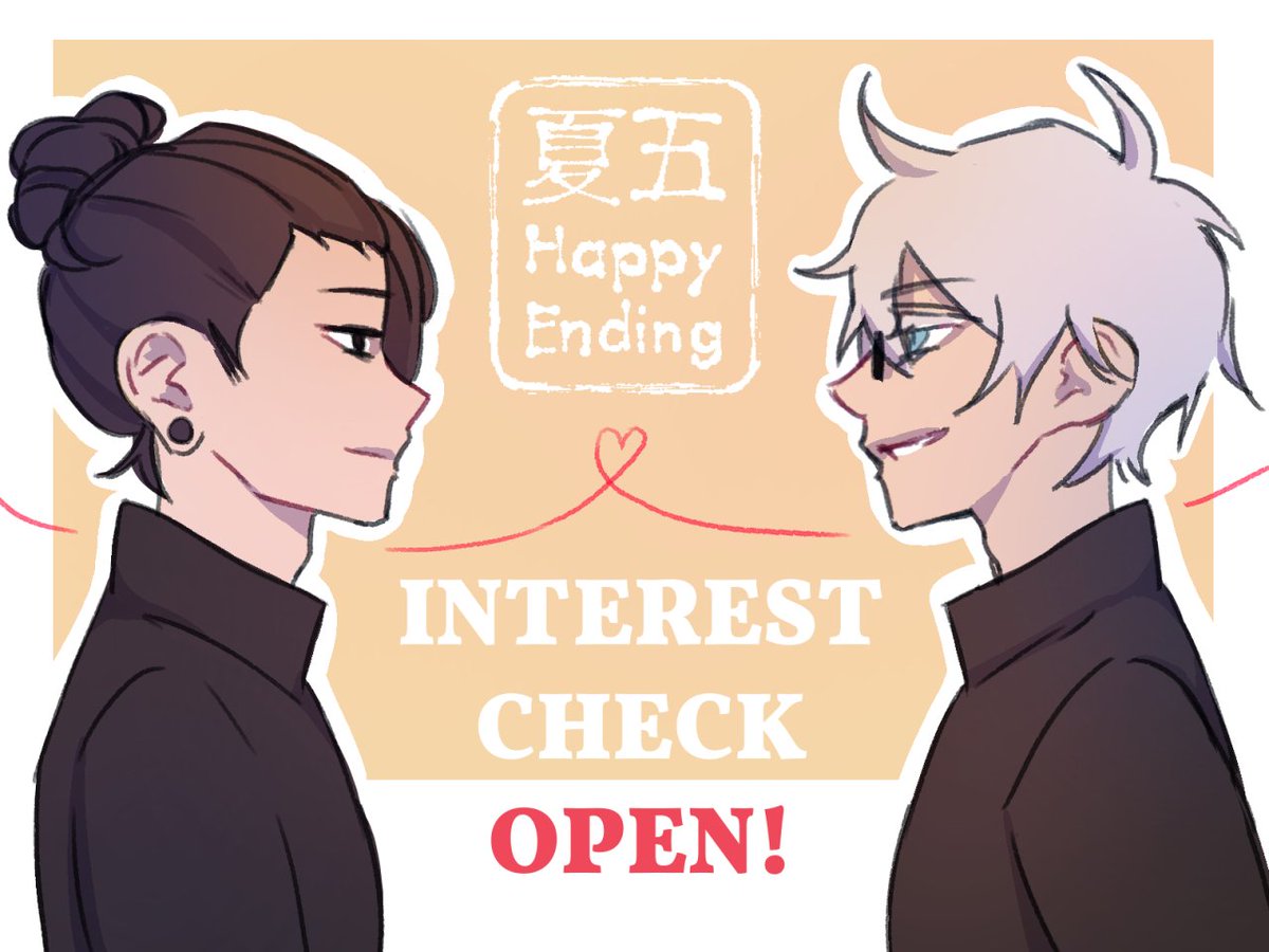 🧡 INTEREST CHECK 🧡

The Interest Check for Happy Ending, an unofficial Geto x Gojo 夏五 Comic Anthology is now open

⏩ forms.gle/megC8uBpYVWEma…

Please help us curate this project by filling the form before February 4th 2025