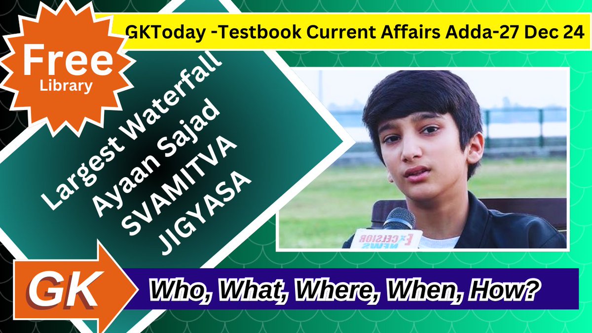 bankofbiology's tweet image. GKToday Testbook Current Affairs Adda - 27 December 2024
*****
Link - generalknowledgealltopics.blogspot.com/2024/12/gktoda…
*****
#ManmohaSingh #AyaanSajad #Azerbaijan #K2 #FanZhou8  #HighestWaterfall  #SVAMITVA  #MalaSandu #JIGYASA #VeerBalDiwas #AnjiKhad #RaizaDhillon #GK  #CurrentAffairs