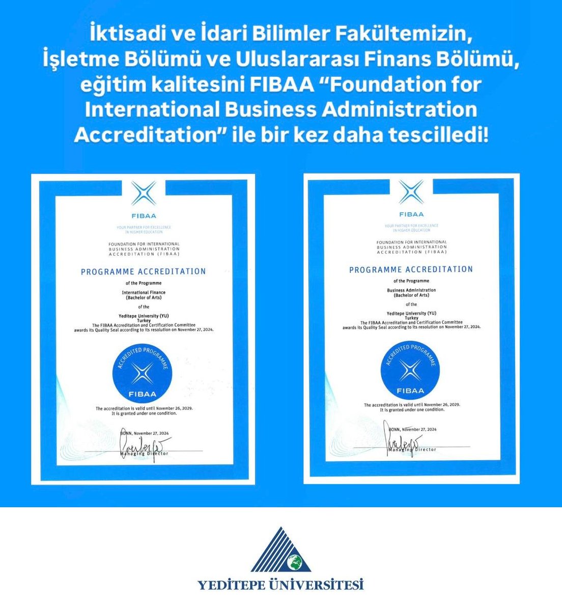 İktisadi ve İdari Bilimler Fakültemizin, İşletme Bölümü ve Uluslararası Finans Bölümü, eğitim kalitesini FIBAA “Foundation for International Business Administration Accreditation” ile bir kez daha tescilledi❗️

✨ FIBAA, yükseköğretim kurumlarının sunduğu akademik programların