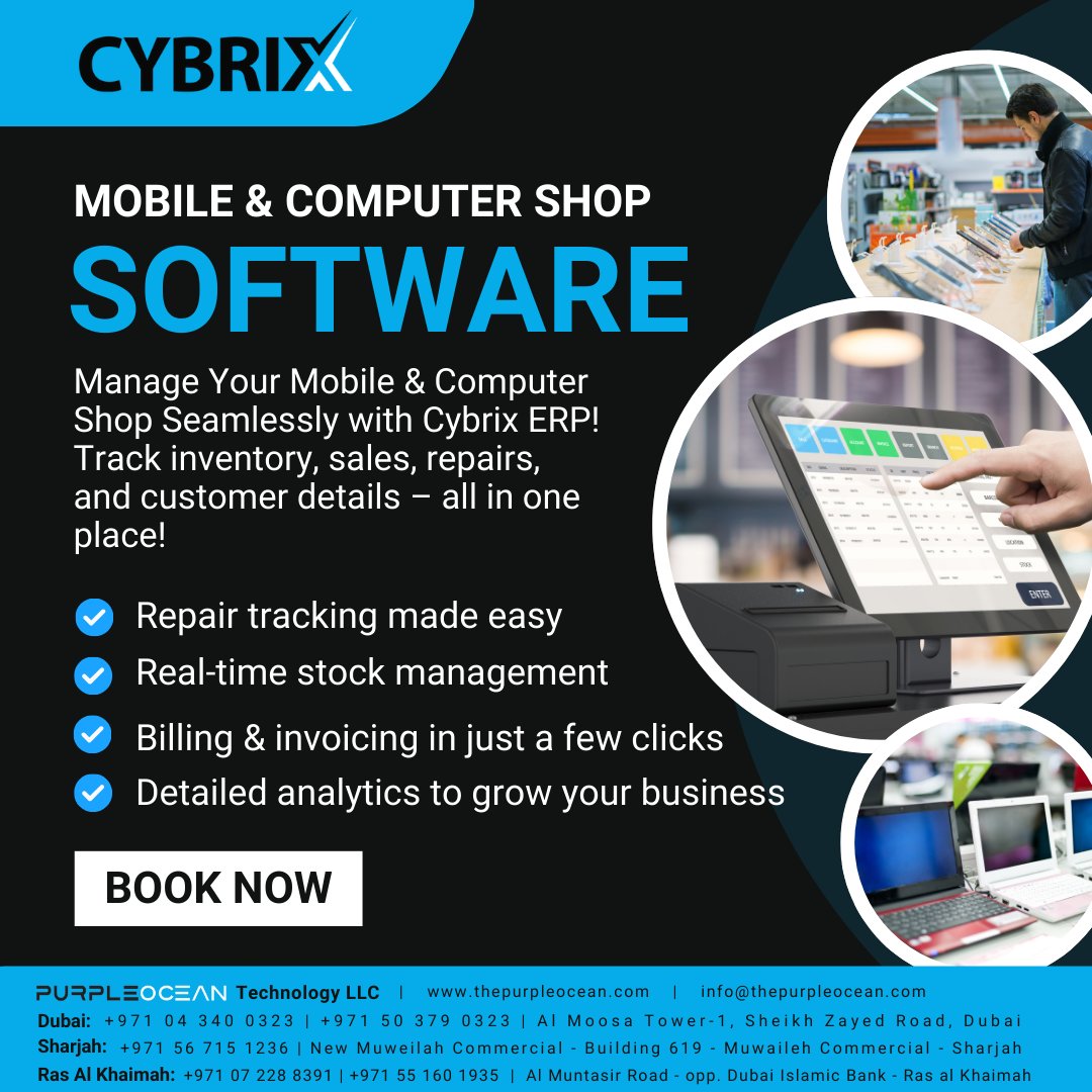 cybrixerp's tweet photo. Run your #mobile & #computer #shop like a pro with #Cybrix #ERP! Track #inventory, #repairs, sales & more – all in one place. Upgrade your #business game today!
#purpleoceantechnology #POS #cybrixerp #erpsystems #POSSolution #Retail #pointofsale #Sharjah #uae #Dubai #RAK https://t.co/5aOb0reqtw