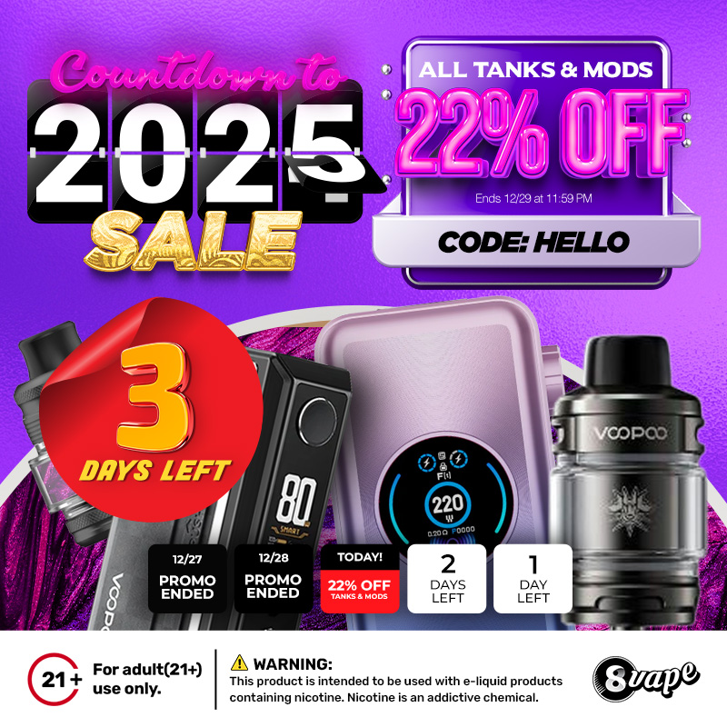 EightVape's tweet photo. โณ 3 Days Until 2025! โณ
22% OFF Tanks & Mods to end 2024 right!
Use code: HELLO. ๐
https://t.co/ffqExCEmCX
New year, new gearโgrab it now!
#NewYear2025 #vapeshop #vapestore #vaping #vapelife #voopoo #smok #vapetanks #vapemods #vapekits #podsystems #modkits #vapeshop #vapelove https://t.co/8CL3MsD9oY