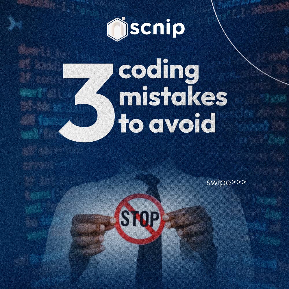 ScnipCapitol's tweet image. Avoid common coding pitfalls!
Learn from these 3 frequent mistakes to improve your coding skills.
#coding #codingerrors #techgeek #codinglife #ilovecoding