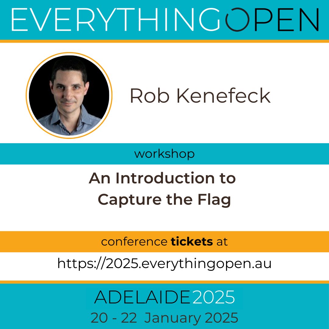 Everything Open 2025 program is now published.

Workshop “An Introduction to Capture the Flag” by Rob Kenefeck

Program: 2025.everythingopen.au/schedule/
Tickets: 2025.everythingopen.au/attend/tickets/

#EO2025 #EverythingOpen #conference #openSource