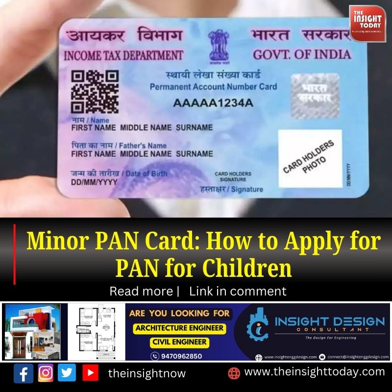 theinsightnow's tweet photo. How to Apply for Minor PAN Card: Whether you’re filing an income tax return, opening a bank account, or starting investments in various financial instruments, having a PAN card..

Read more: https://t.co/AMloWEQeue

#minorpancard #planforkids #childfinancial #investmentforkids https://t.co/WIJg31HNwc