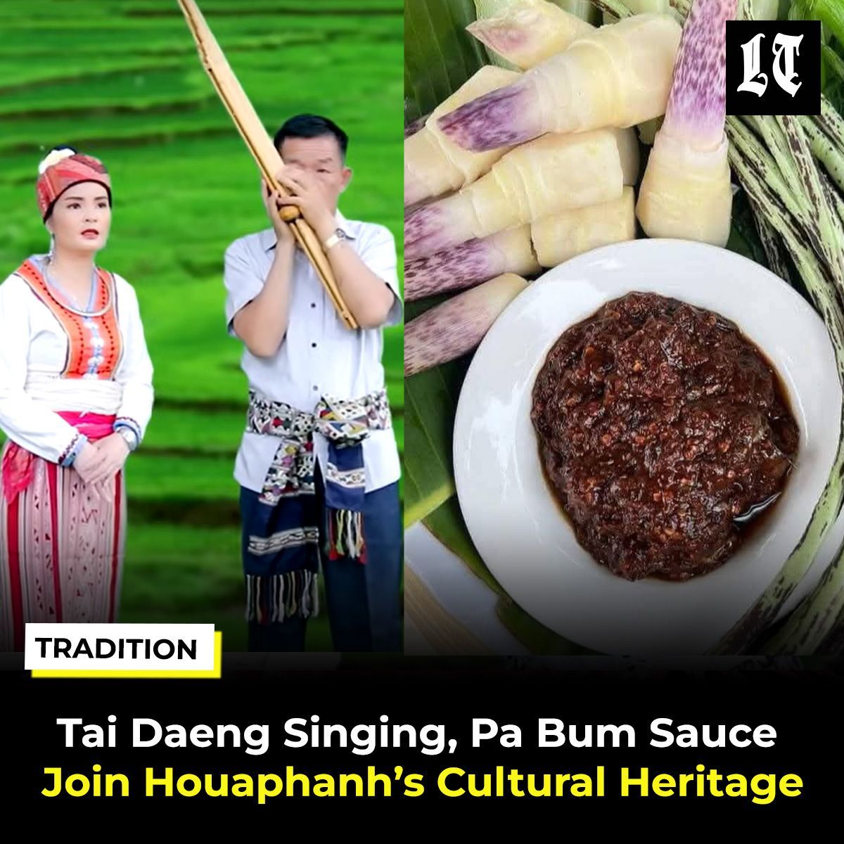 Houaphanh Province officially recognizes Tai Daeng singing and Pa Bum sauce as local heritage. 

Read more: buff.ly/3VWoNYt