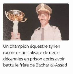 PascalJouary's tweet photo. Un champion équestre syrien raconte son calvaire de deux décennies en prison après avoir battu le frère de Bachar al-Assad

Adnan Kassar était une figure célèbre de la scène sportive du pays, mais il a déclaré à Sky News que surpasser Bassel al Assad était « le début de mon cauchemar ».