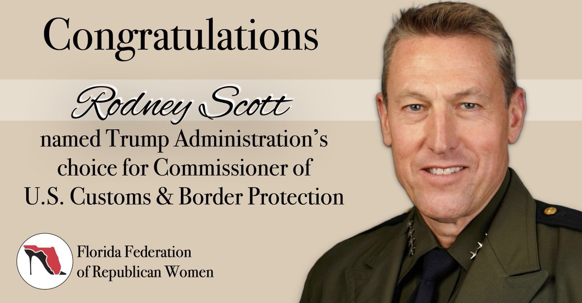 GOPWomenFFRW's tweet image. Congratulations @rodneyscottbp, named #Trump Administration’s choice for Commissioner of US #CustomsAndBorderProtection from the #Florida Federation of #Republican #Women! #FFRW #NFRW #GOP #FloridaGOP
