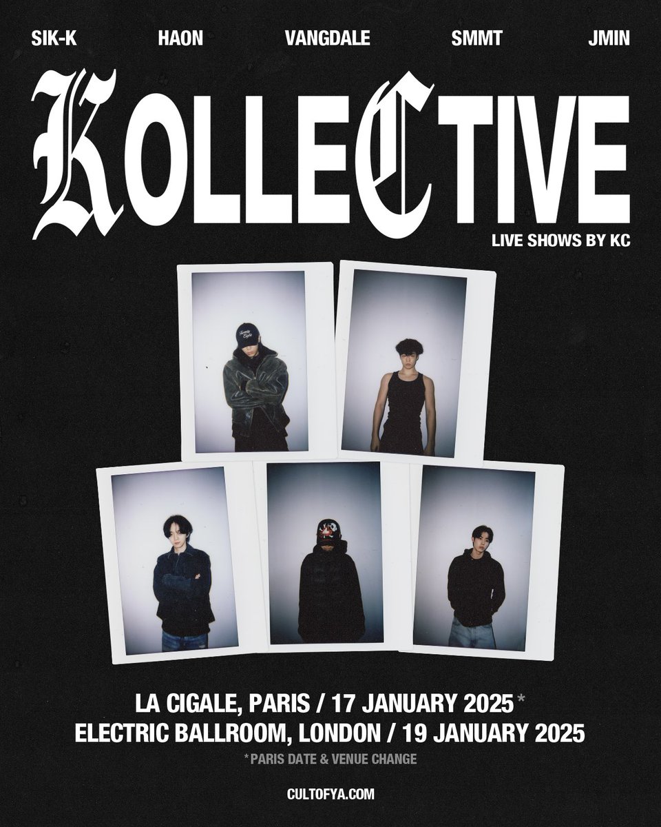 Drumroll for the final lineup 🥁 JMIN will be joining 𝓚𝓞𝓛𝓛𝓔𝓒𝓣𝓘𝓥𝓔, shows by KC

Starring SIK-K, HAON, JMIN, VANGDALE, SMMT

🇫🇷 17 JAN, LA CIGALE PARIS
🇬🇧 19 JAN, ELECTRIC BALLROOM LONDON

🔗 CULTOFYA.COM

#KC #KOLLECTIVE