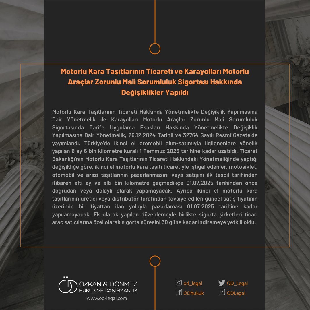 Motorlu Kara Taşıtlarının Ticareti ve Karayolları Motorlu Araçlar Zorunlu Mali Sorumluluk Sigortası Hakkında Değişiklikler Yapıldı #ODLegal #gündem