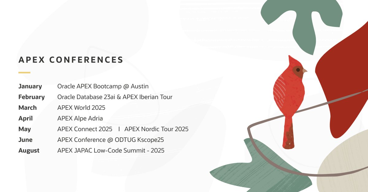 2025 is just around the corner!🎉 

Take note of all the APEX conferences next year, looking forward to seeing you there. 🌟 

#orclAPEX #LowCode