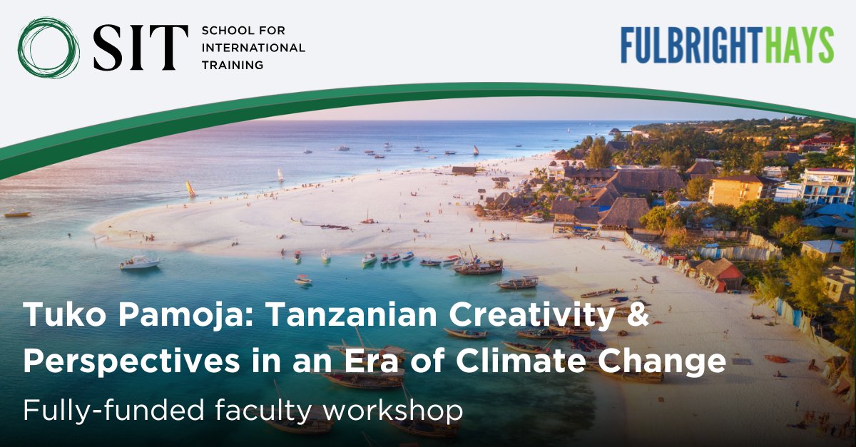 Join SIT on a fully funded Fulbright-Hays faculty summer program in Tanzania during summer 2025! The workshop will provide ways for educators to infuse African perspectives into U.S. classrooms and curricula when discussing climate change.

Apply today: ow.ly/AihI50Ug3vQ.