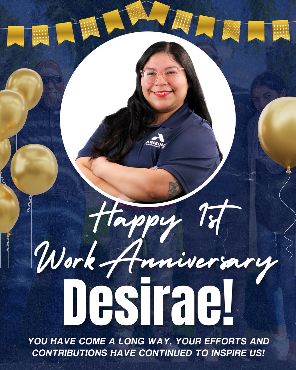 AZFoundationFix's tweet photo. ✨ Happy 1st Work Anniversary, Desirae! ✨

What an amazing year it has been! Your hard work, enthusiasm, and dedication have truly made a difference at Arizona Foundation Solutions. 🎉👏

Thank you for all your contributions!

#WorkAnniversary #TeamAZFS #CelebrateSuccess https://t.co/7OYScAazYZ