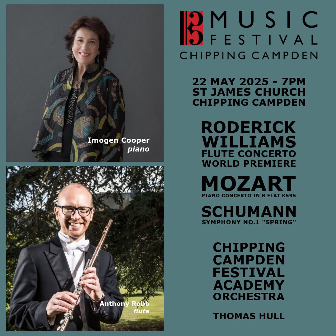 Don’t miss Imogen Cooper’s magical #Mozart &amp; Tony Robb give WP of Roderick Williams #flute #concerto with our Festival Academy Orchestra 22/05/25. Tickets on sale 18/02/25. Become a Festival Patron or Friend and enjoy priority booking from 28/01/25 campdenmayfestivals.co.uk/music/patrons-…