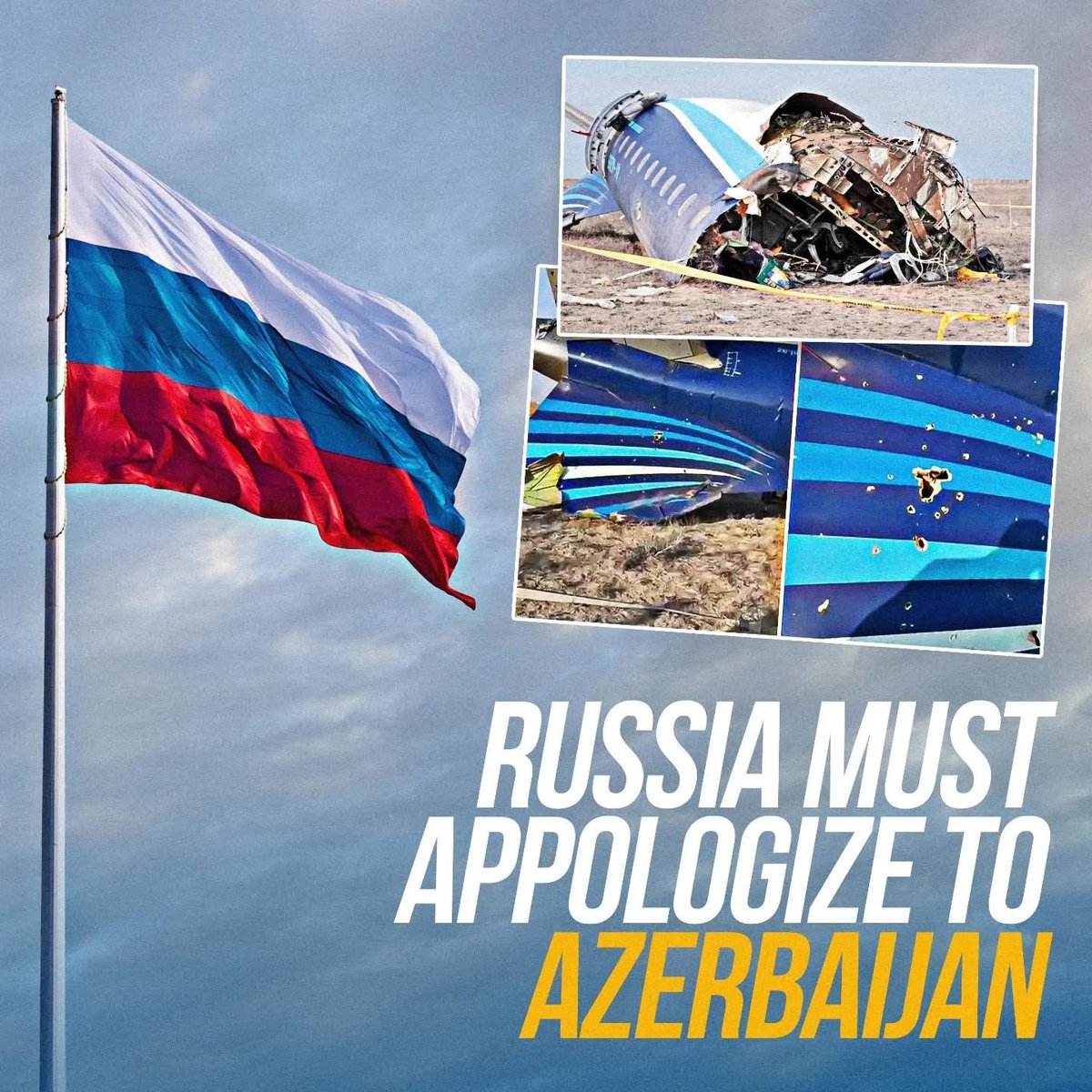 Russia must apologize!

#Russia #Azerbaijan #planecrash