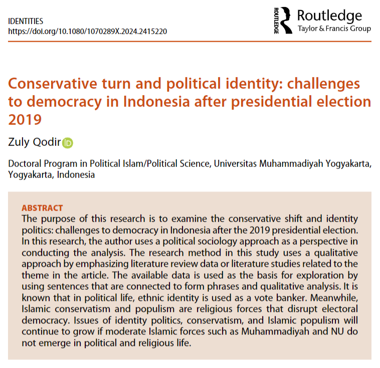 'Conservative turn and political #identity: challenges to democracy in Indonesia after presidential election 2019'

New from #Identities, by Zuly Qodir

Now online ⬇️
doi.org/10.1080/107028…

#IdentityPolitics #democracy
