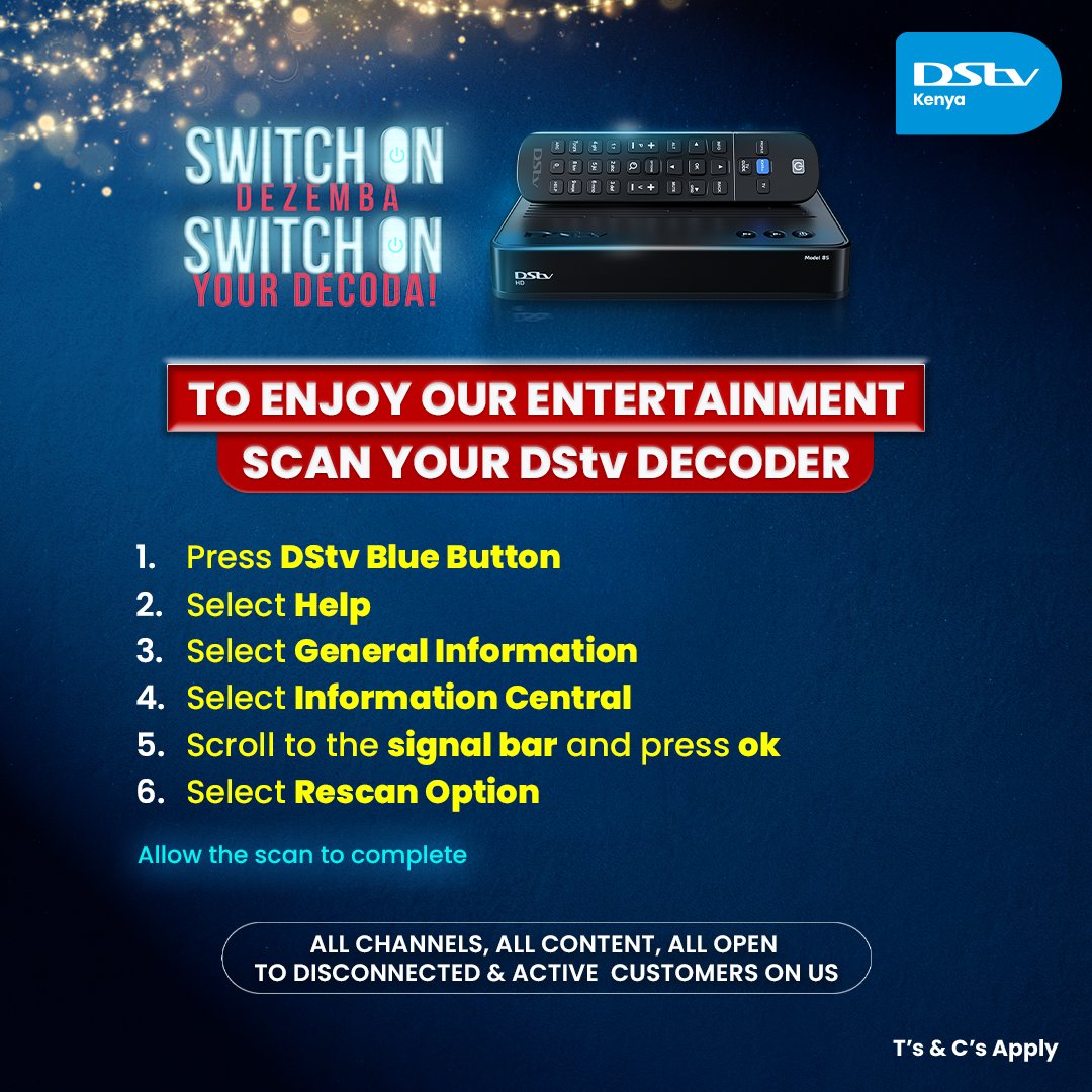 DStv_Kenya's tweet photo. Dear Customer, to rescan your decoder and enjoy everything DStv has to offer at no Extra Cost, using your remote π
#SwitchOnDezemba #SwitchOnYourDecoda #DStvOpenWindow https://t.co/sRp3UtwqI2