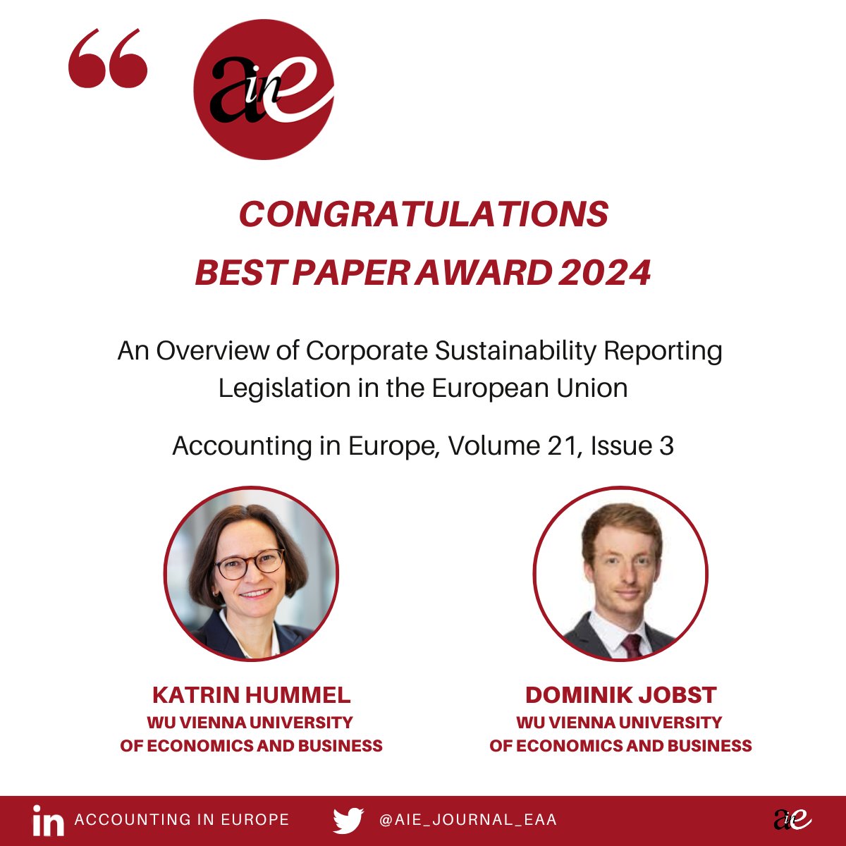 Hummel and Jobst (both at <a href="/wu_vienna/">WU Vienna</a>) are the authors of the best paper award 2024 in Accounting in Europe with their paper entitled "An Overview of #Corporate #Sustainability #Reporting #Legislation in the #EuropeanUnion"
👉🏻Full paper at: doi.org/10.1080/174494…
<a href="/EAA_ARC/">EAA</a> #aie