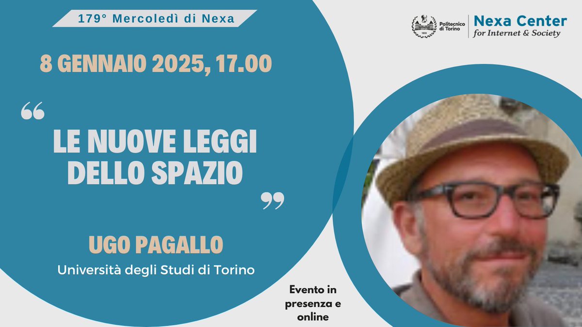 Nexa Center (@nexacenter) on Twitter photo 🗓Mercoledì 8 gennaio, ore 17.00
179° #nexawednesday “Le nuove leggi dello spazio”
➡️Con Ugo Pagallo (Trustee del Centro Nexa, <a href="/unito/">Università di Torino</a>)
ℹ️INFO: nexa.polito.it/mercoledi-179
#IA #tecnologia #diritto #spazio #etica #gorvernance 🗓Mercoledì 8 gennaio, ore 17.00
179° #nexawednesday “Le nuove leggi dello spazio”
➡️Con Ugo Pagallo (Trustee del Centro Nexa, <a href="/unito/">Università di Torino</a>)
ℹ️INFO: nexa.polito.it/mercoledi-179
#IA #tecnologia #diritto #spazio #etica #gorvernance