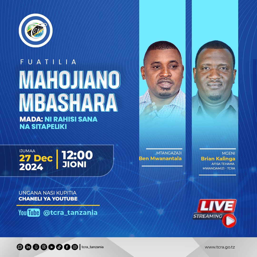 voiceofbongo's tweet photo. 🔴Usikose Kutufuatilia!

MATANGAZO MUBASHARA

MADA: NI RAHISI SANA NA SITAPELIKI

🗓️: 27 Desemba, 2024    
🕕: Saa 12 Jioni
📺: YouTube @tcra_tanzania  

#tcratz #STEM #AI #math #engineering #science #technology #elimukwaumma  #mtandaonifursabakisalama #digitalclub #nirahisisana https://t.co/Sq18j5zguW