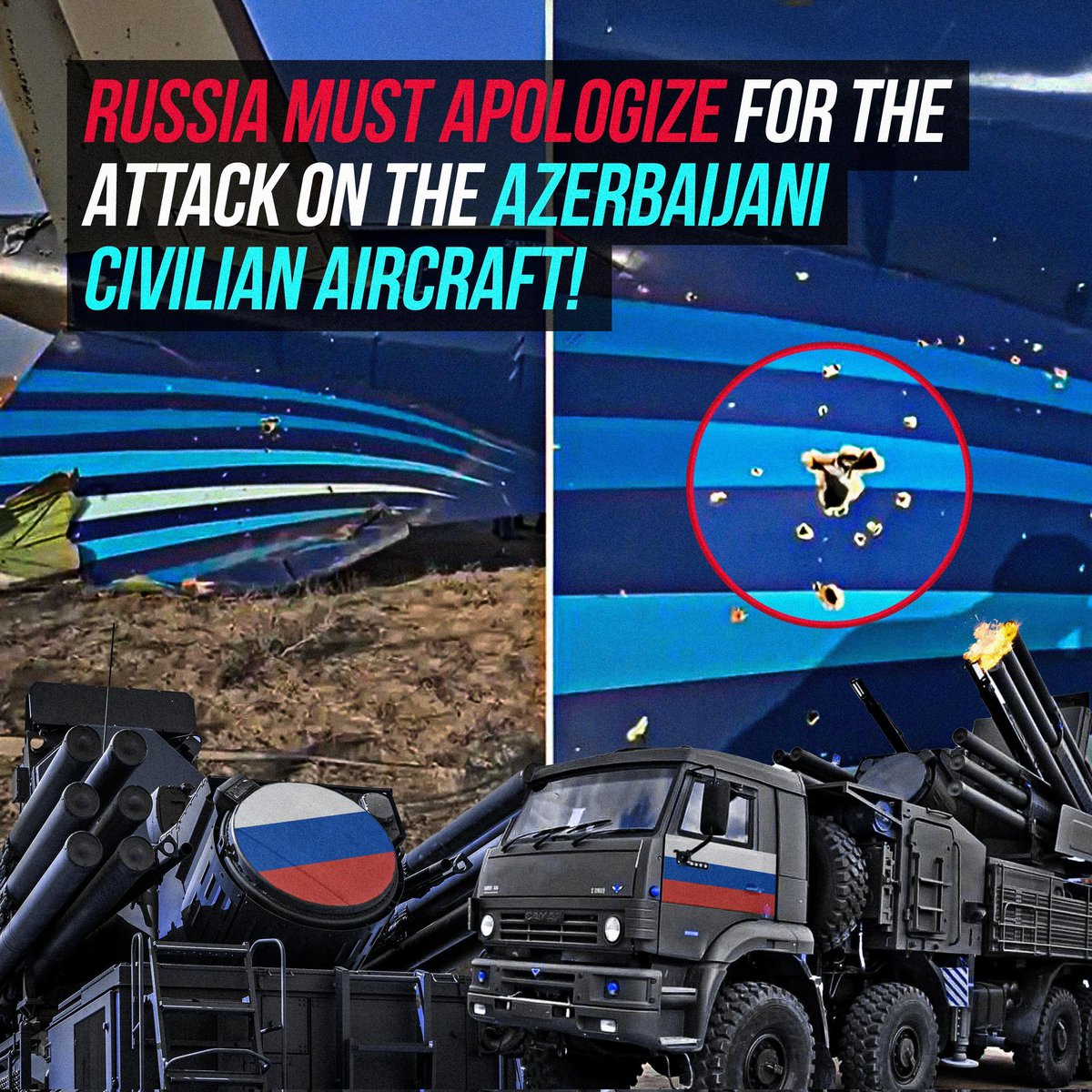 h_azerli_'s tweet photo. Russia must apologize for the attack on the Azerbaijani civilian aircraft.!!

#RussiaMustApologizeToAzerbaijan #RusiyaÜzrİstə #J28243 https://t.co/eY206xV2gW