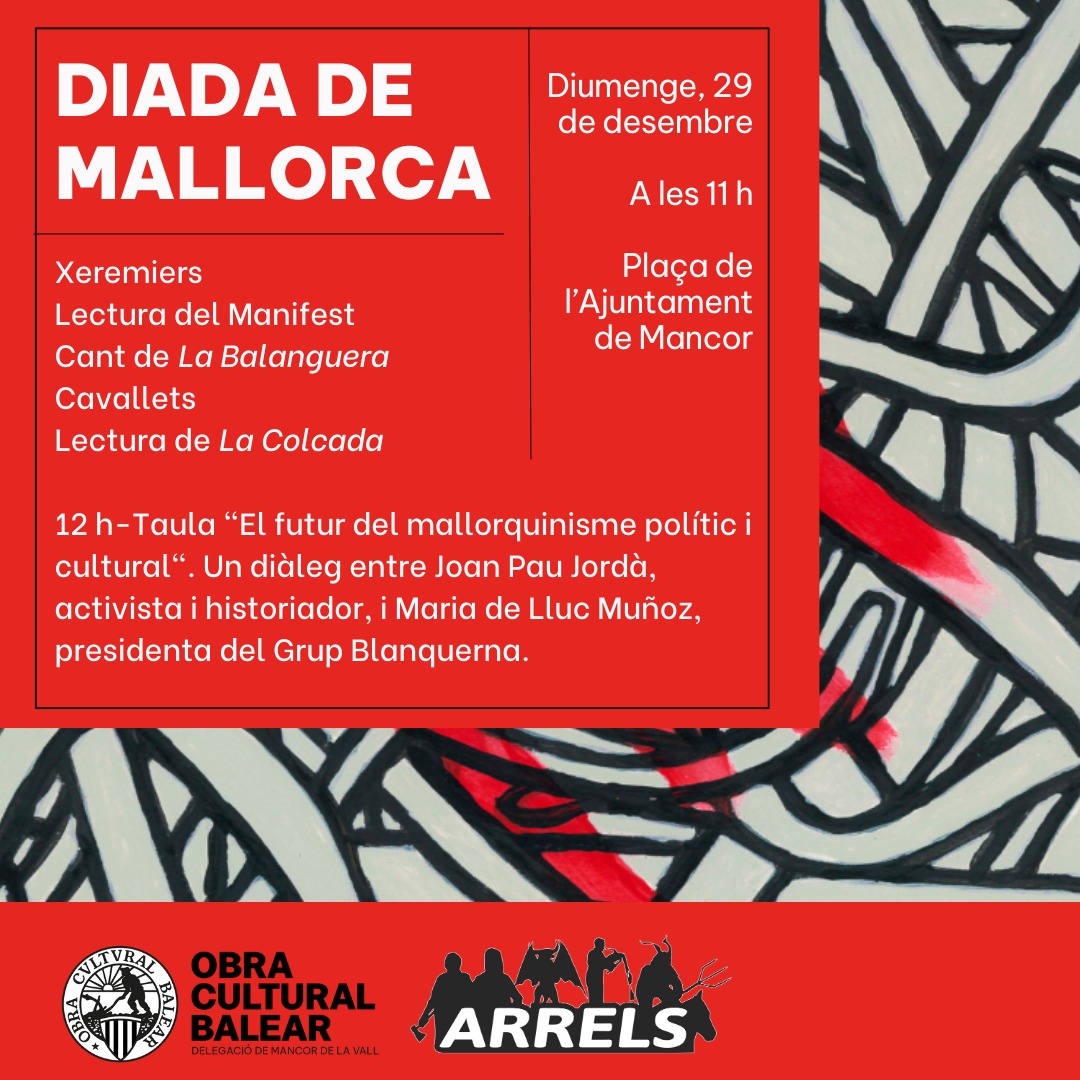 Antoni Lluís Trobat Alemany (@antonitrobat) on Twitter photo Dia 29 acte de l' <a href="/ocbcat/">Obra Cultural Balear</a> per la Diada de Mallorca a Mancor.
Amb manifest, cant de La Balanguera, Cavallets i lectura de La Colcada i taula "El futur del mallorquinisme polític i cultural" amb l'historiador i activista Joan Pau Jordà i Maria de Lluc Muñoz, del <a href="/grupblanquerna/">Grup Blanquerna</a> Dia 29 acte de l' <a href="/ocbcat/">Obra Cultural Balear</a> per la Diada de Mallorca a Mancor.
Amb manifest, cant de La Balanguera, Cavallets i lectura de La Colcada i taula "El futur del mallorquinisme polític i cultural" amb l'historiador i activista Joan Pau Jordà i Maria de Lluc Muñoz, del <a href="/grupblanquerna/">Grup Blanquerna</a>