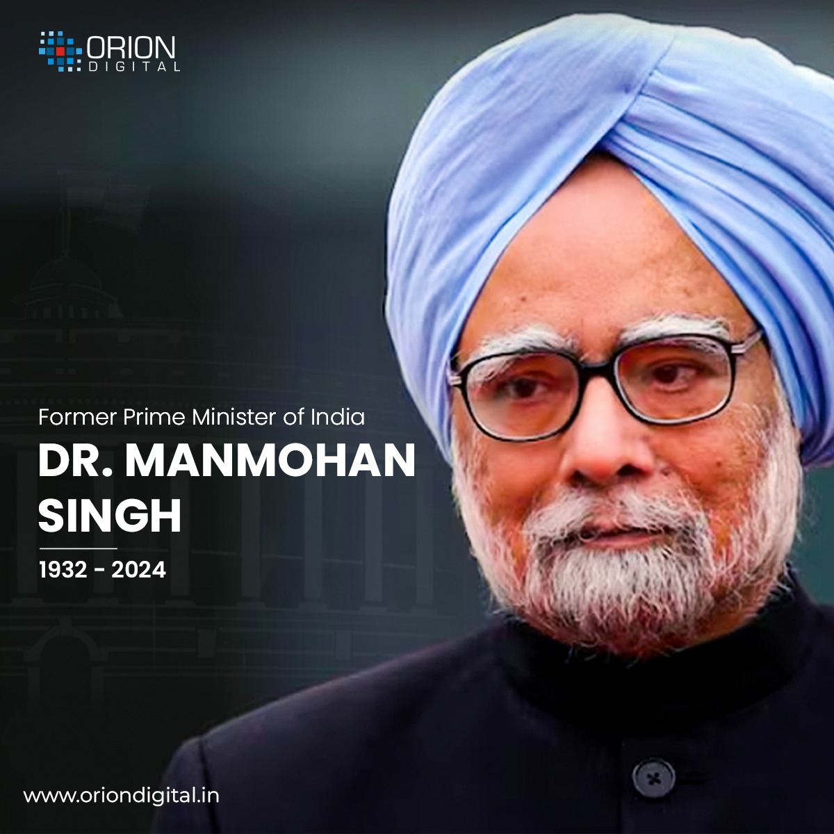 DigitalOrion's tweet photo. A statesman, economist, and visionary leader, Dr.Manmohan Singh dedicated his life to the progress and prosperity of the nation.His contributions as an architect of economic reforms and his leadership as Prime Minister left an indelible mark on India’s history.#RIPDrManmohanSingh https://t.co/ecdzDwY1MB