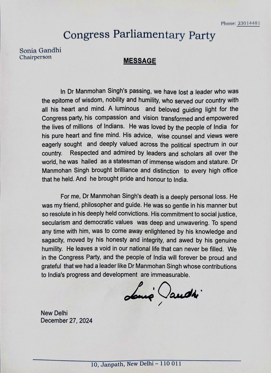 The Chairperson of the Congress Parliamentary Party, Smt. Sonia Gandhi ji, has issued this message this evening at the passing away of Dr. Manmohan Singh Sahab.