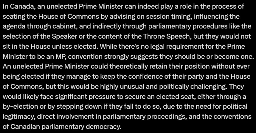 Josjamon85's tweet image. Can an unelected Prime Minister sit in the House of Commons and does he ever have to be elected to keep his position? Not sure I like the answer I got from Grok, see below. Interesting possibilities for  Mark &quot;carbon tax&quot; Carney. What do you people think?
@truckdriverpleb…