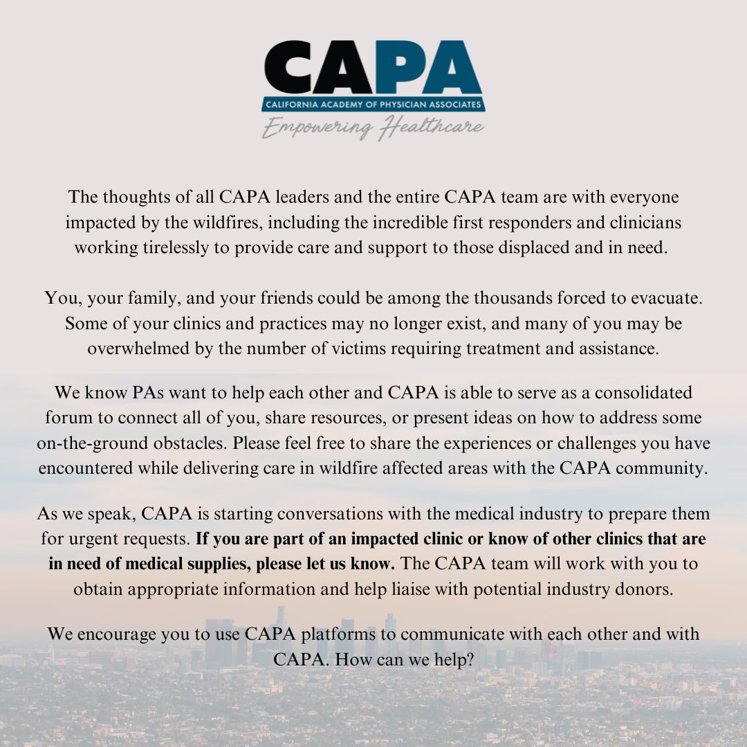 CAPASpeaks's tweet photo. PAs: If you are part of an impacted clinic or know of other clinics affected by the Palisades or Altadena fires that are in need of medical supplies, please let us know. Submit information here: https://t.co/Y2ajsUQDce https://t.co/YQbqJ31eGU