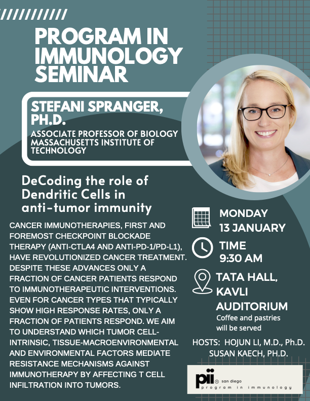 Program in Immunology (@immunologyucsd) on Twitter photo The Program in Immunology welcomes Dr. Stefani Spranger <a href="/stefanispranger/">Stefani Spranger</a> from <a href="/MITBiology/">MIT Biology</a>
and <a href="/kochinstitute/">Koch Institute at MIT</a>. Please join us for her seminar on Monday January 13! The Program in Immunology welcomes Dr. Stefani Spranger <a href="/stefanispranger/">Stefani Spranger</a> from <a href="/MITBiology/">MIT Biology</a>
and <a href="/kochinstitute/">Koch Institute at MIT</a>. Please join us for her seminar on Monday January 13!