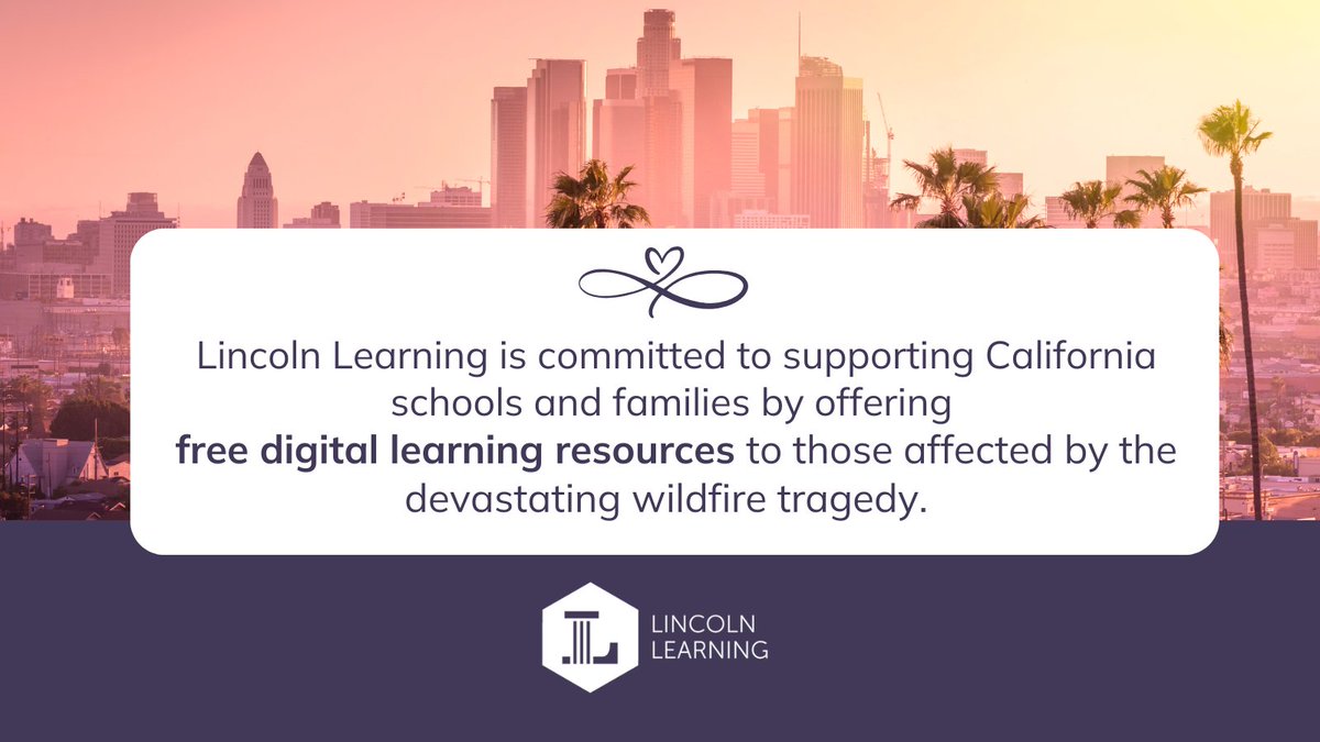 LincolnLearning's tweet photo. Our hearts are broken by the devastating #LAFires. We are offering free courses, professional learning, and supplemental educational resources to all affected schools and students for the rest of the school year. Stay strong, #LosAngeles. We are with you.
#EmergencyLearning https://t.co/21TrYfkUAt