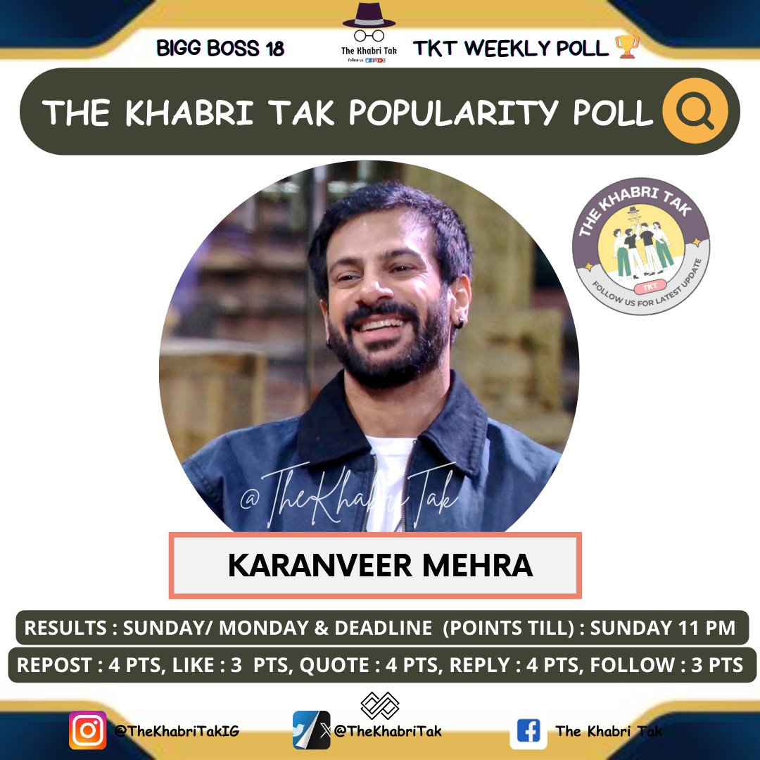 POPULARITY POLL : WEEK - 14

- Retweet🔁
- Like❤️
- Quote with Contestant Hashtag
- Comment with Contestant Hashtag

#BiggBoss #BB18 #BiggBoss18 #KaranveerMehra 

<a href="/TheKhabriTak/">The Khabri Tak</a> | <a href="/KaranVeerMehra/">Karan Veer Mehra</a>